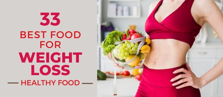 best food for weight loss